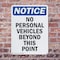 Signmission No Personal Vehicles Beyond This Point OSHA Notice Sign, Plastic, 10in W x 14in L, 2PK OS-2PACK-NS-P-1014-V-14741 - alternate 3